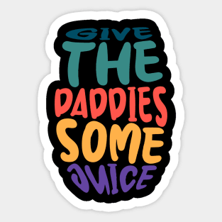 give the daddies some juice Sticker